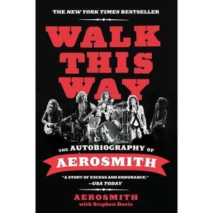 Walk This Way -- Aerosmith
